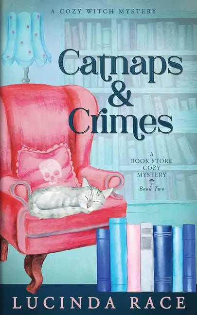 Catnaps & Crimes: A Paranormal Witch Cozy Mystery - Paperback