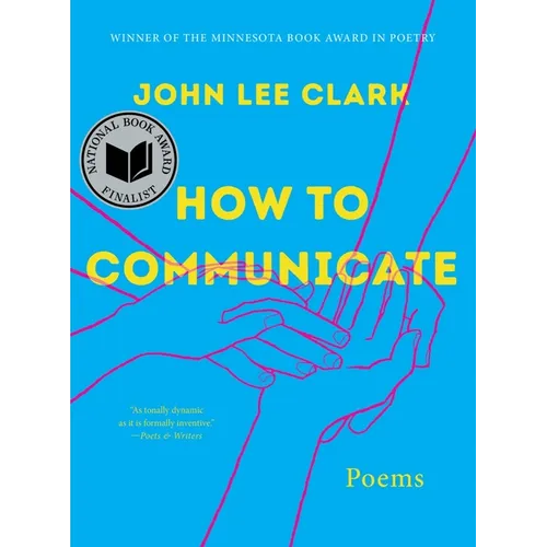 How to Communicate: Poems - Paperback