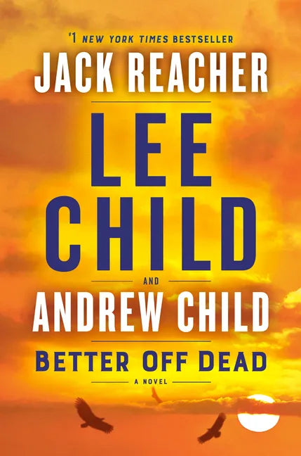 Better Off Dead: A Jack Reacher Novel - Paperback