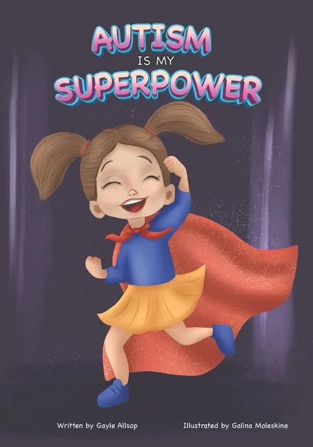 Autism is my SUPERPOWER! - Paperback