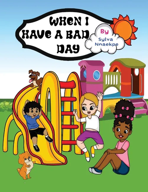 When I have a Bad day - Paperback