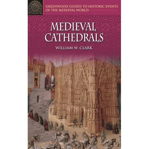 Medieval Cathedrals - Hardcover