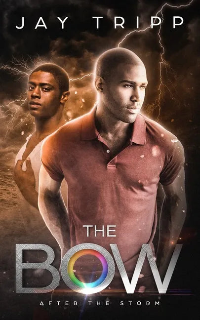 The Bow: After the Storm - Paperback