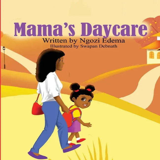 Mama's Daycare - Paperback
