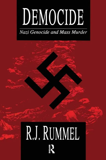Democide: Nazi Genocide and Mass Murder - Paperback