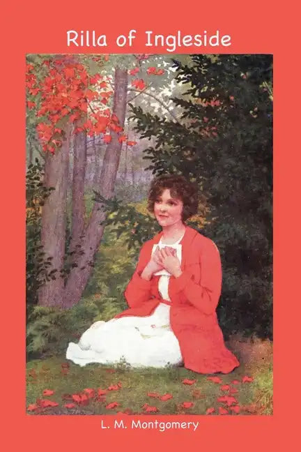 Rilla of Ingleside - Paperback