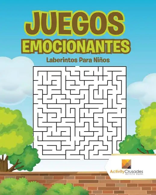 Juegos Emocionantes: Laberintos Para Niños - Paperback