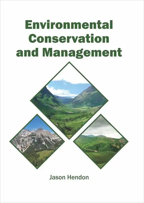 Environmental Conservation and Management - Hardcover