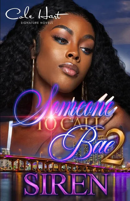 Someone To Call Bae 2: An African American Urban Romance - Paperback