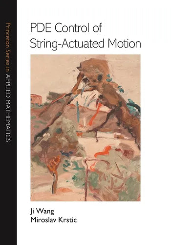 Pde Control of String-Actuated Motion - Paperback