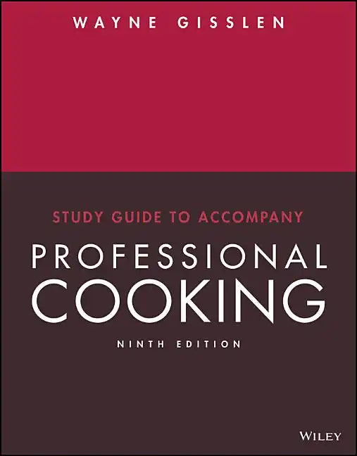 Professional Cooking, 9e Study Guide - Paperback