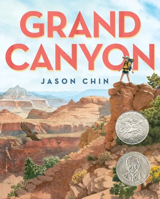 Grand Canyon: (Caldecott Honor Book) - Hardcover
