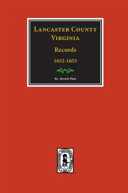 Lancaster County, Virginia Records ( Vol. #22). - Paperback