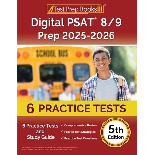 Digital PSAT 8/9 Prep 2025-2026: 6 Practice Tests and Study Guide [5th Edition] - Paperback