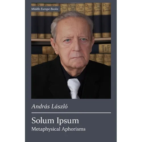 Solum Ipsum: Metaphysical Aphorisms - Paperback