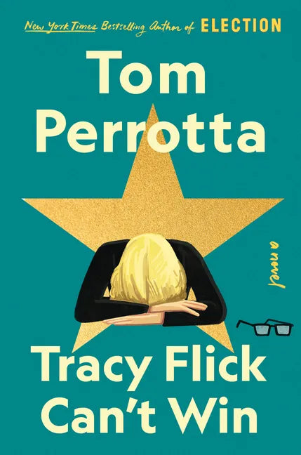 Tracy Flick Can't Win - Library Binding
