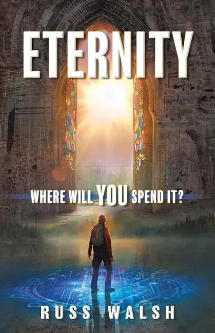 Eternity: Where will you spend it? - Paperback