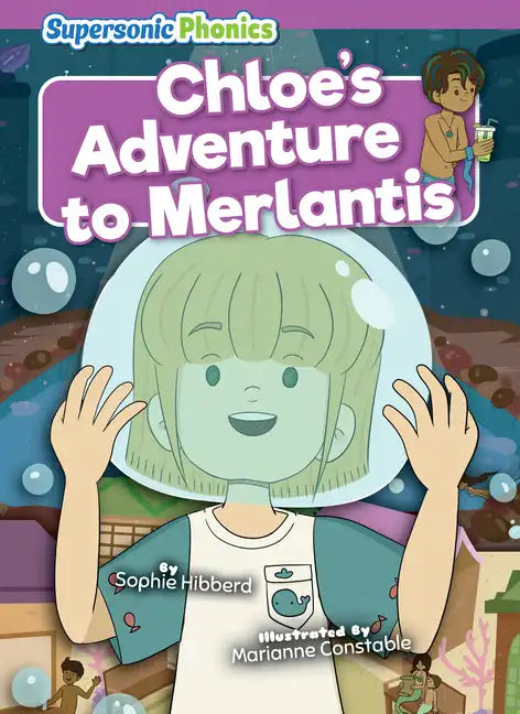 Chloe's Adventure to Merlantis - Paperback