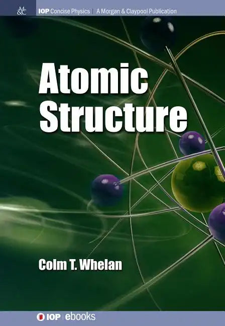 Atomic Structure - Paperback