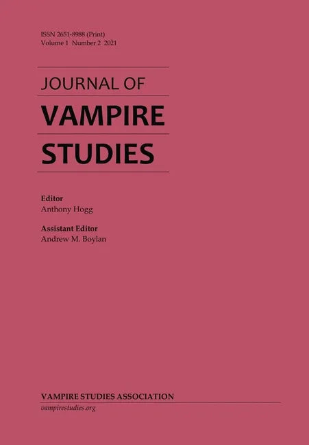 Journal of Vampire Studies: Vol. 1, No. 2 (2021) - Paperback