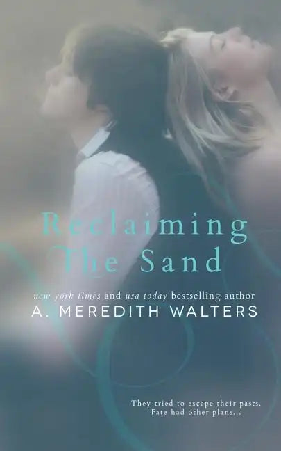 Reclaiming the Sand - Paperback