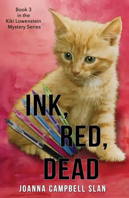 Ink, Red, Dead: Book #3 in the Kiki Lowenstein Mystery Series - Paperback