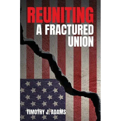 Reuniting a Fractured Union - Paperback