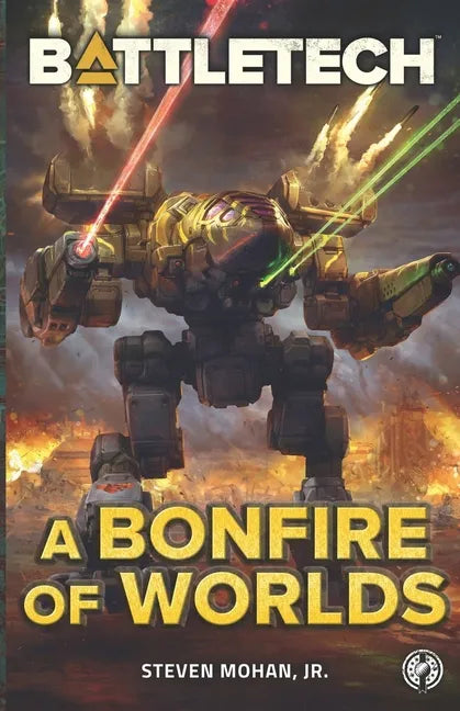 BattleTech: A Bonfire of Worlds - Paperback
