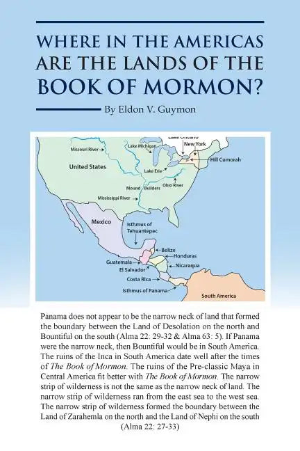 Where in the Americas Are the Lands of the Book of Mormon? - Paperback