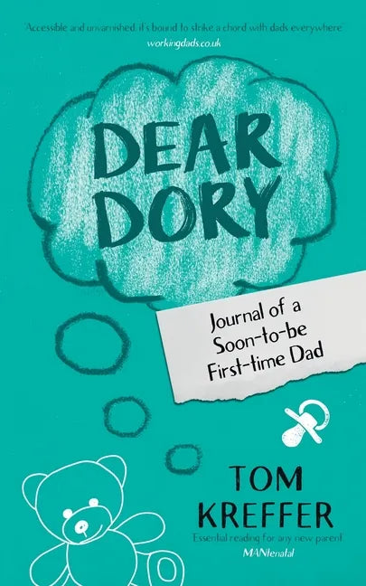 Dear Dory: Journal of a Soon-to-be First-time Dad - Paperback