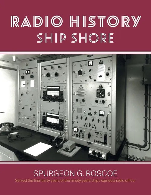 Radio History Ship Shore - Paperback