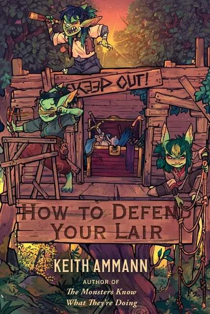 How to Defend Your Lair - Hardcover