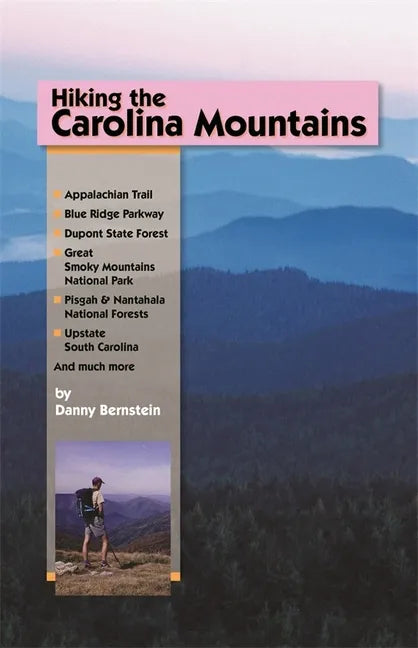 Hiking the Carolina Mountains - Paperback