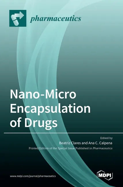 Nano-Micro Encapsulation of Drugs - Hardcover