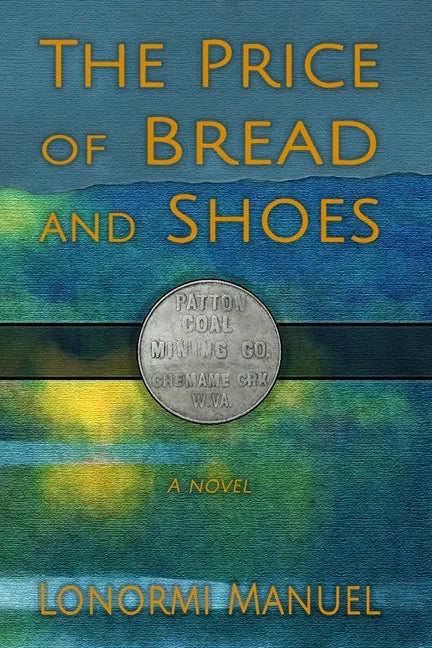 The Price of Bread and Shoes - Paperback