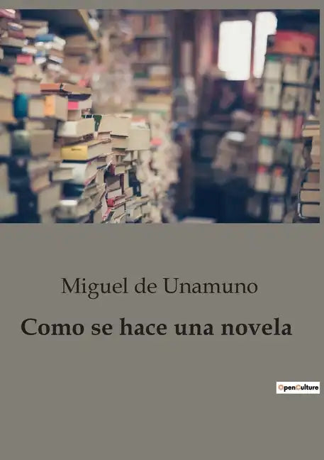 Como se hace una novela - Paperback