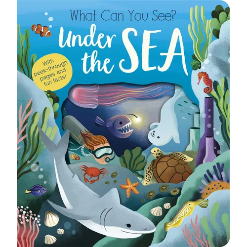 What Can You See? Under the Sea - Board Book