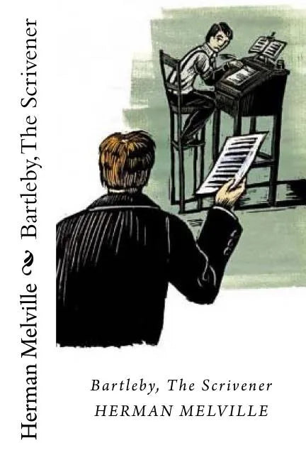 Bartleby, The Scrivener - Paperback