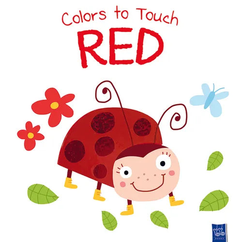 Colors to Touch: Red - Board Book