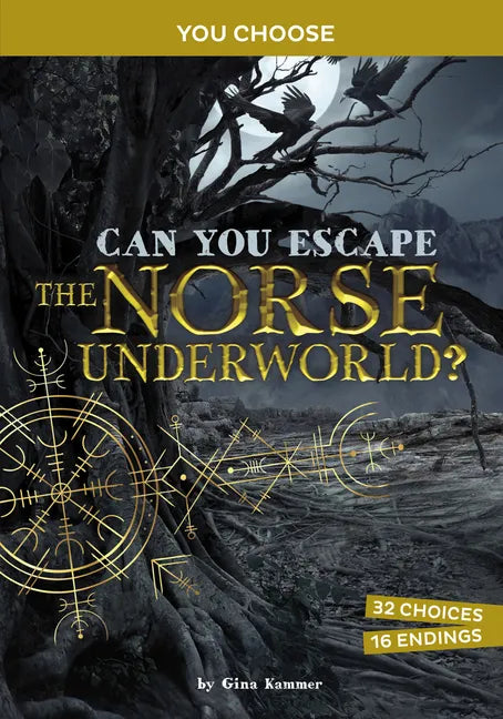 Can You Escape the Norse Underworld?: An Interactive Mythological Adventure - Hardcover