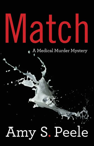 Match: A Medical Murder Mystery - Paperback
