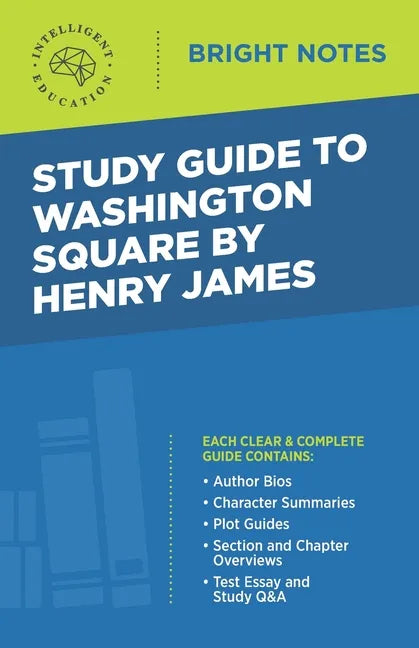 Study Guide to Washington Square by Henry James - Paperback