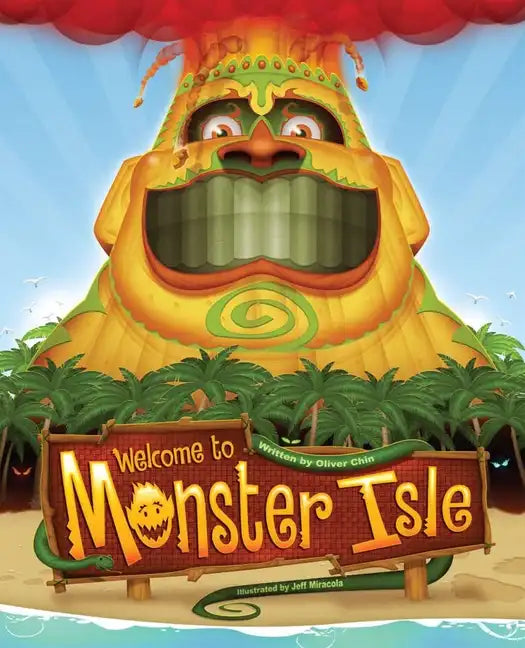 Welcome to Monster Isle - Hardcover