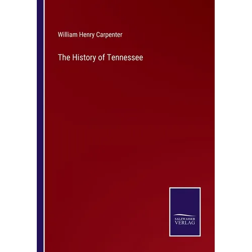The History of Tennessee - Paperback