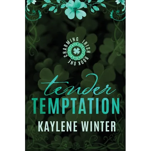 Tender Temptation: Cillian & Ivy - Paperback