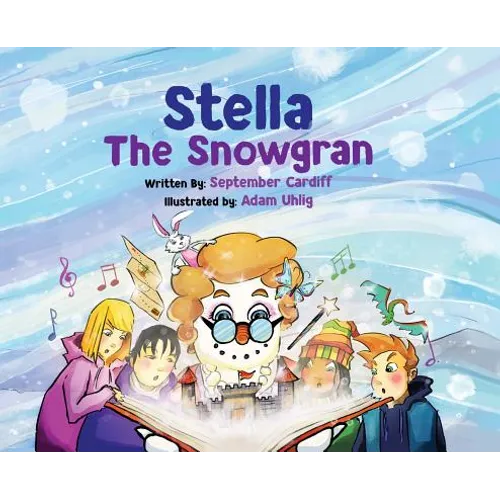 Stella The Snowgran Hardcover - Hardcover