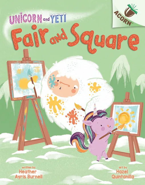 Fair and Square: An Acorn Book (Unicorn and Yeti #5): Volume 5 - Hardcover