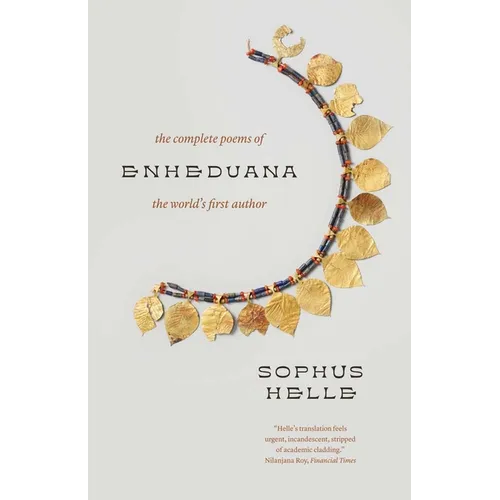 Enheduana: The Complete Poems of the World's First Author - Paperback