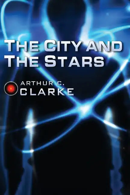 The City and the Stars - Paperback