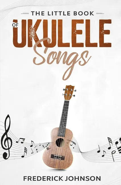 The Little Book of Ukulele Songs - Paperback